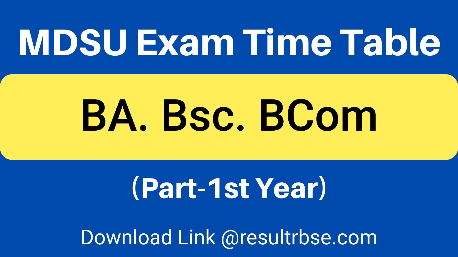 MDSU Exam Time Table 2024 BA BSc BCom 1st 2nd 3rd Year