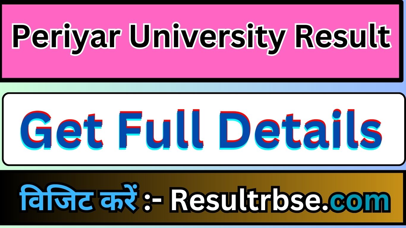 Periyar University Result 2024 UG PG DDE Odd Sem marksheet Link