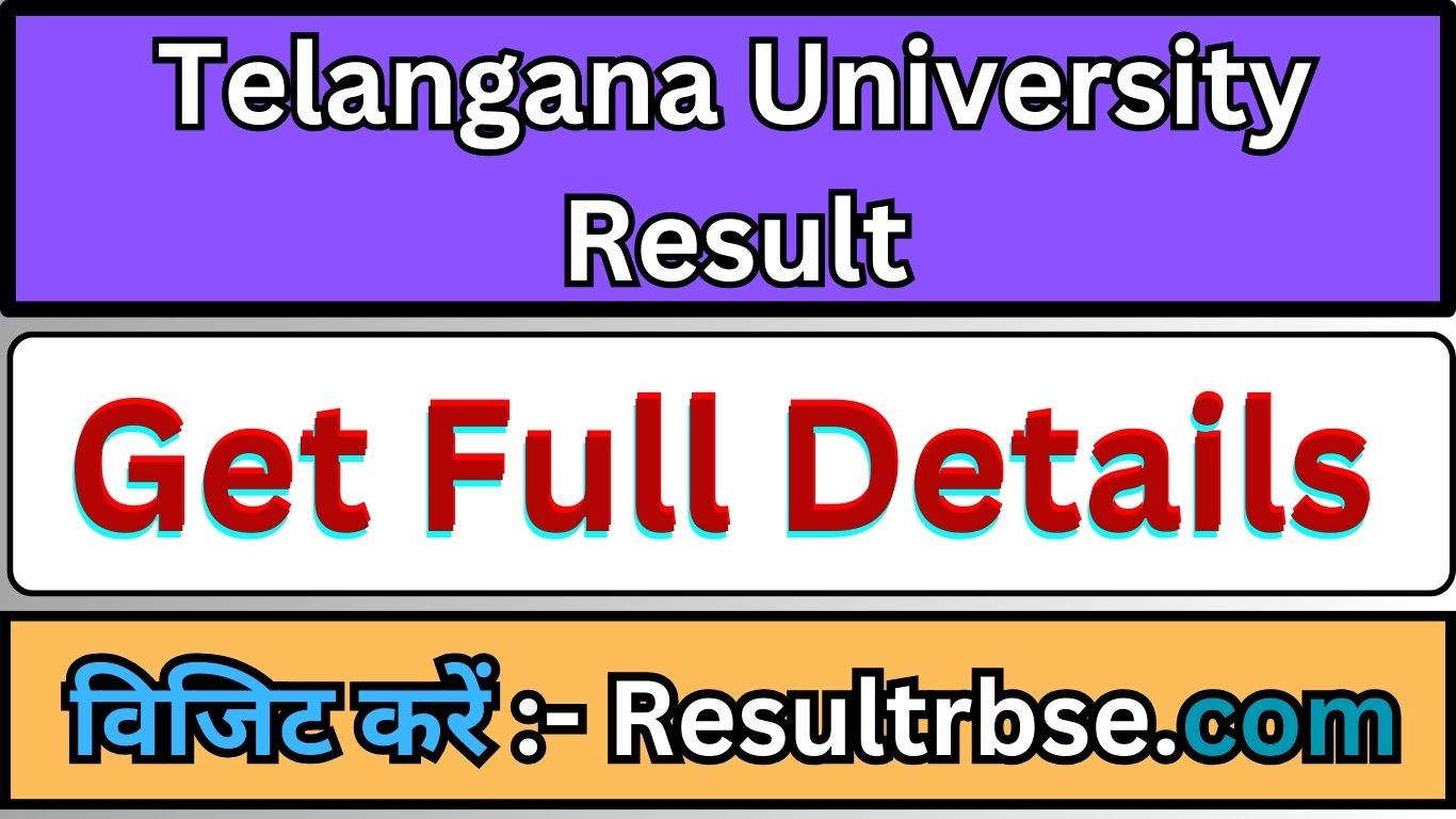 Telangana University Result 2024 UG PG CBCS 1st 3rd 5th Sem Marksheet